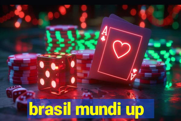 brasil mundi up